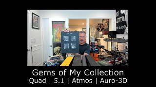 Gems of My Surround Collection - Immersive Audio - Quad - 5.1 - Atmos - Auro-3D