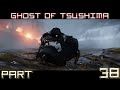 Ghost of Tsushima | Part 38 | Legend's | PS5 Gameplay Walkthrough | No Commentary
