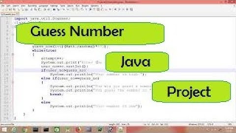 #2 Java Project of Guess Number.