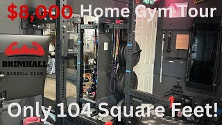 $8,000 Home Gym Utilizing only 104 Square Feet!
