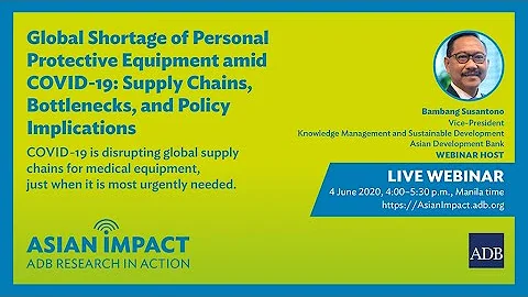 Asian Impact 01: Global Shortage of Personal Protective Equipment Amid COVID-19