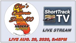 Live Racing Action from Madera Speedway 8-29-20 with the California Dream 100