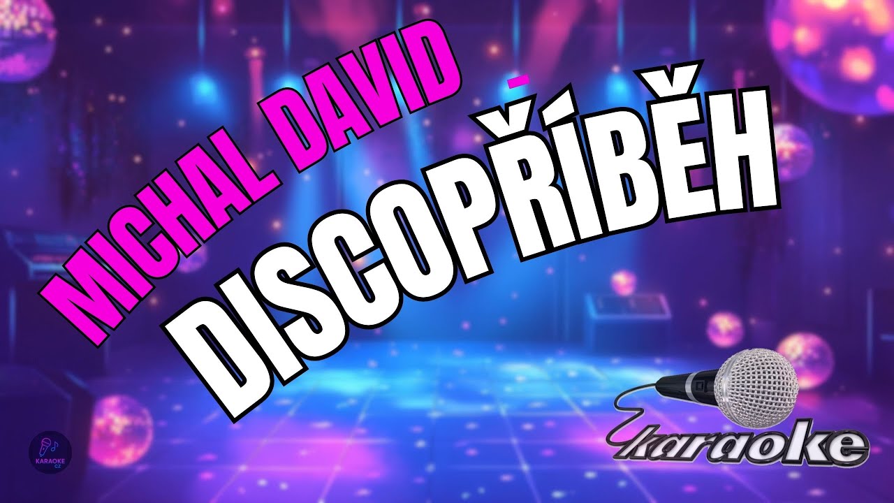 🎤 Michal David – Discopříběh | Karaoke s textem 🎶