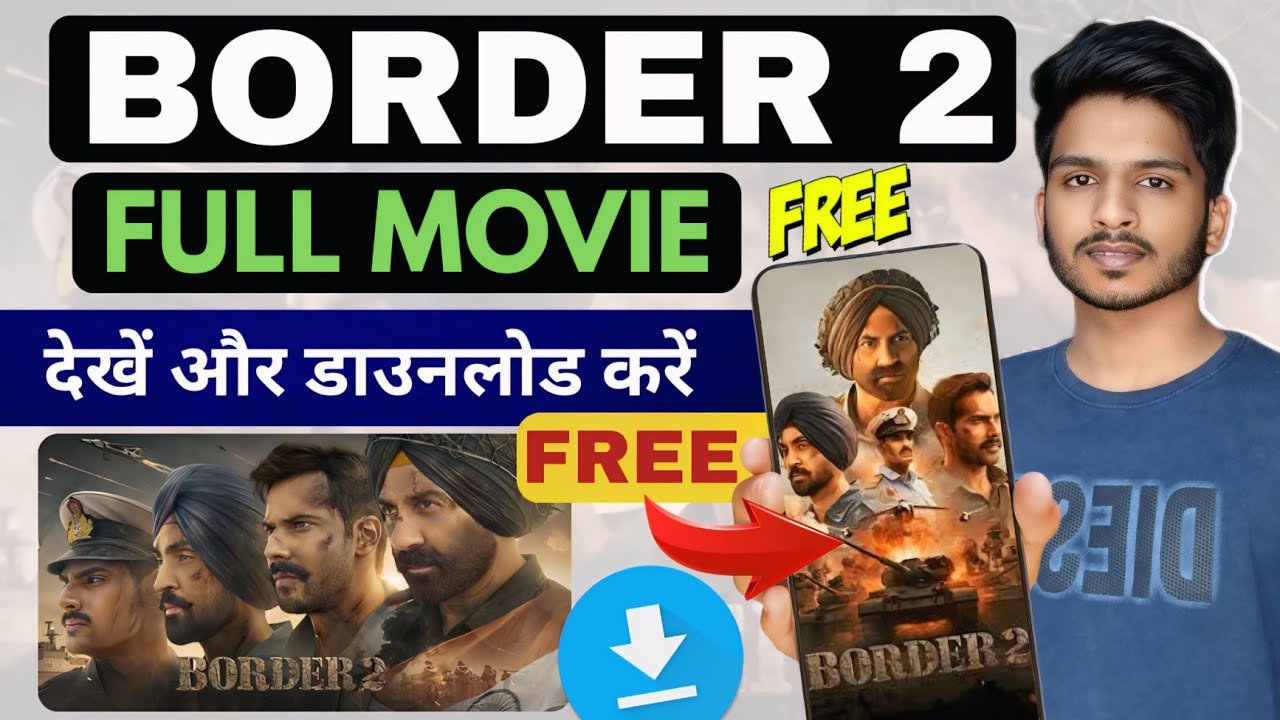 Border 2 Movie kaise dekhen l Border 2 Movie download kaise kare l safe & Legal method 