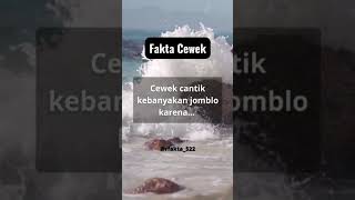 Cewek Cantik Kebanyakan Jomblo Karenashorts faktapsikologi subscribe