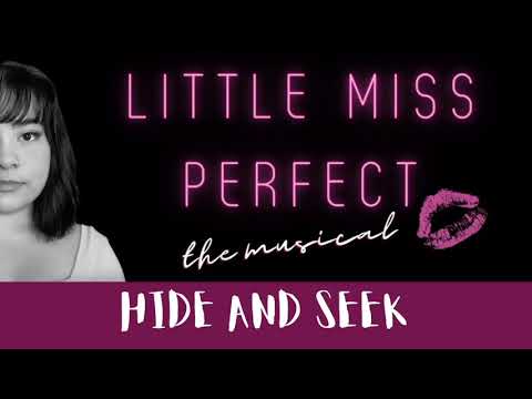 Hide and Seek Karaoke Video | Little Miss Perfect the Musical