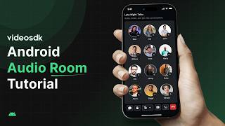 Build Audio Room App on Android with VideoSDK (2026)