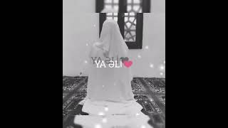 Ya Əli̇ Whatsapp Ucun Dini Status Video Durum Video En Yeni Soundsapp Yazili Status
