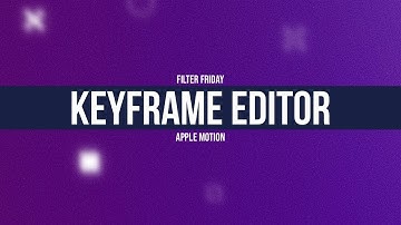Keyframe Editor in Apple Motion