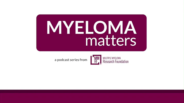 Myeloma Matters Podcast | Bone Health
