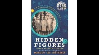 Hidden Figures Young Readers' Edition Chapters 4 and 5