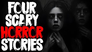 4 MOST TWISTED Scary Stories From The Internet | NoSleep Horror Stories