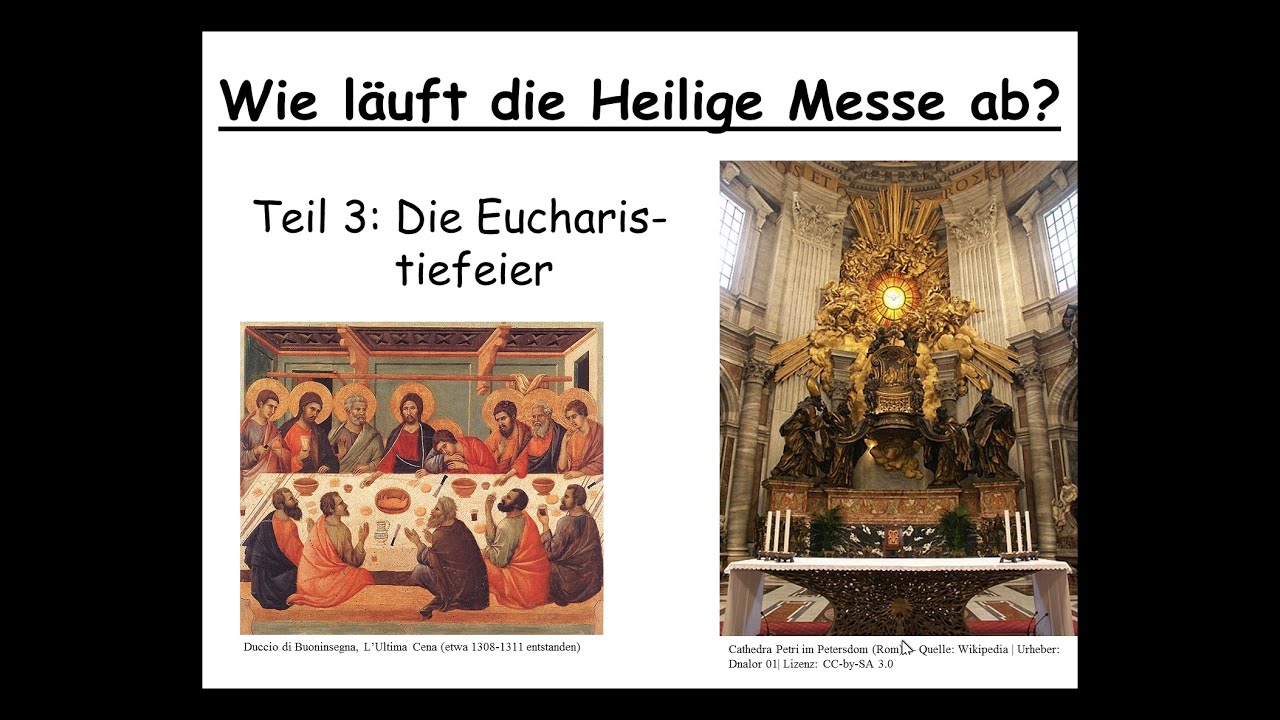 Die Heilige Messe der römischkatholischen Kirche