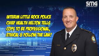Interim LRPD Chief Heath Helton sets the tone for his leadership of the department
Interim Little Rock Police Chief Heath Helton begin his taking over the helm of the department by making visits to LRPD precincts during patrol line ups. Chief Helton stressed the importance of treating all citizens fairly and with respect. He also emphasized that officers should be professional, ethical and operate within the law at all times. Interim LRPD Chief Heath Helton sets the tone for his leadership of the department
