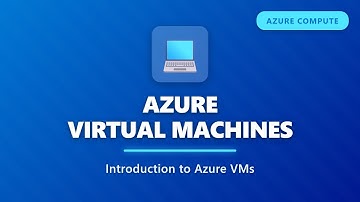 Azure Virtual Machines Tutorial for Beginners | Introduction to Azure VMs | Azure Compute