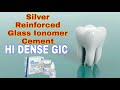 Silver Reinforced Glass Ionomer Cement | HI DENSE GIC | Permanent filling material | Dental Maestro