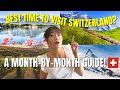 BEST AND WORST TIMES TO VISIT SWITZERLAND IN 2026