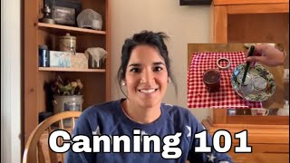 Canning 101/ How to can for beginners