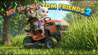 WORKDAY in TALKING TOM FRIENDS 2 LAWN MOWER! CHAPTER 14