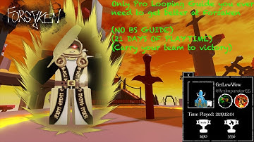 Only Pro Looping Guide You Ever Need To Not Die Again In Forsaken | FORSAKEN