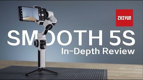 ZHIYUN Smooth 5S gimbal HONEST review - Don