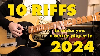 10 Legendary Riffs that will make you a better player in 2024
