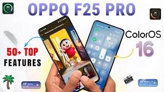 Oppo F25 Pro ColorOS 16 Update 50+ Amazing Features | F25 Android 16 Update | Oppo F27 New Update🔥🔥