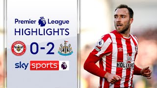 Magpies get vital win on Eriksen’s return | Brentford 0-2 Newcastle | Premier League Highlights