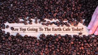 Earthcafe - Coffee Roasting Cafe