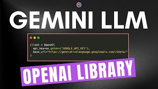 How to Use Gemini Models with OpenAI Library