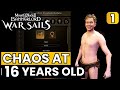 Bannerlord War Sails – EP01: Starting Out at 16 to Take Over the World!