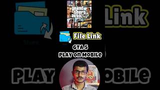 How to play GTA 5 on mobile | Install &amp; Play GTA V on Any Android #GTA5 #android #smartphone