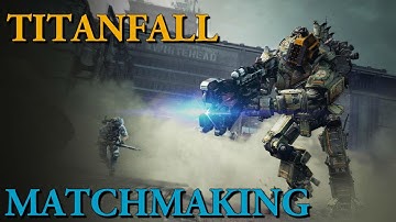 Titanfall - Improved Matchmaking? (C.A.R. SMG + Active Radar Pulse)