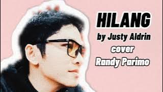 HILANG hanya Sebentar by JUSTY ALDRIN Cover Randy Parimo cipta.Justy Aldri,Wizz Baker,Toton Caribo