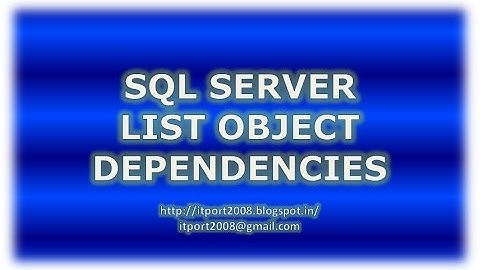 List Object Dependencies using SQL referencing Entity
