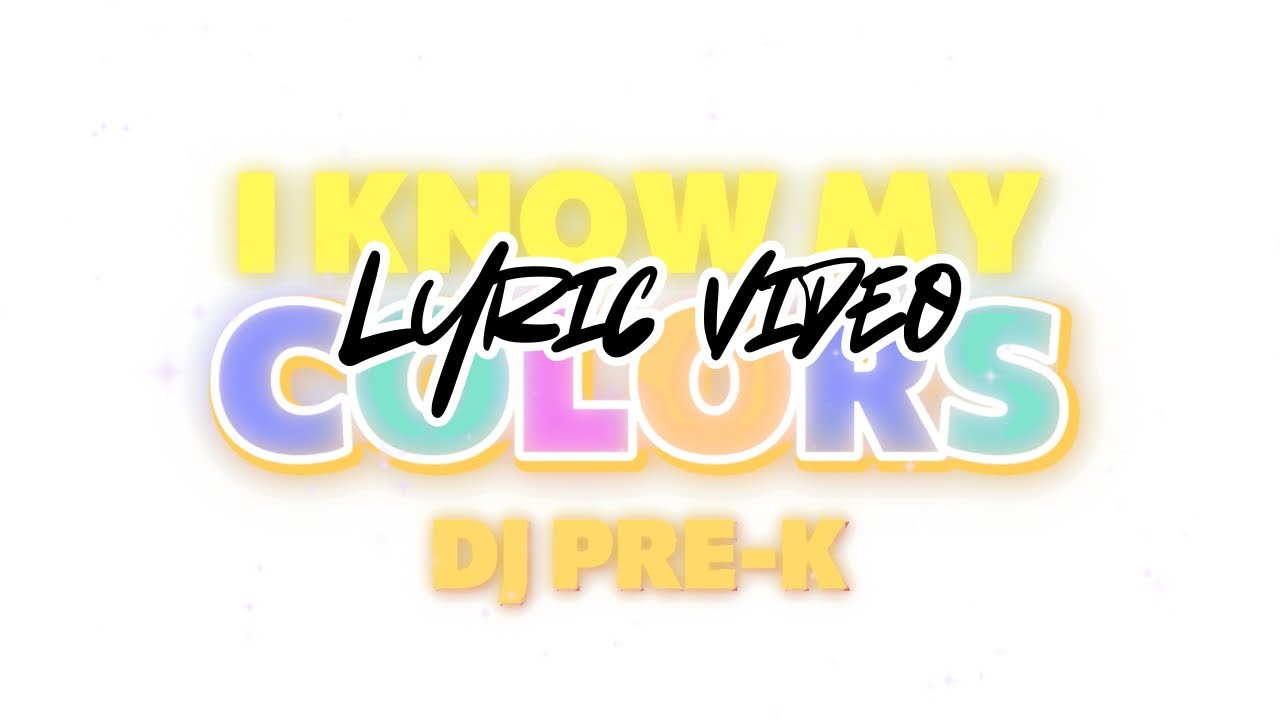 🎨 I Know My Colors | DJ Pre-K | Lyric Video | Kids Song About Colors | Learning Colors