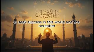 A Powerful Duʿā Of The Prophet ﷺ For Honor, Increase Allahs Pleasure