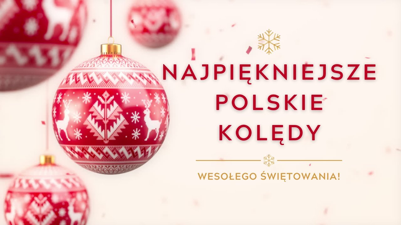 Najpiękniejsze Polskie Kolędy