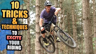 10 MTB TRICKS AND TECHNIQUES TO EXCITE YOUR RIDING!