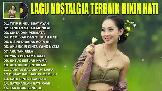 Lagu Nostalgia Terbaik Bikin Hati Adem- Titip Rindu Buat Ayah, Disini di batas kota paling di cari