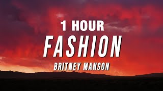 Download Lagu 1 HOUR Britney Manson - FASHION MP3