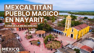 Mexcaltitán El nuevo Pueblo Mágico de Nayarit | Cuna de la Civilización Azteca
