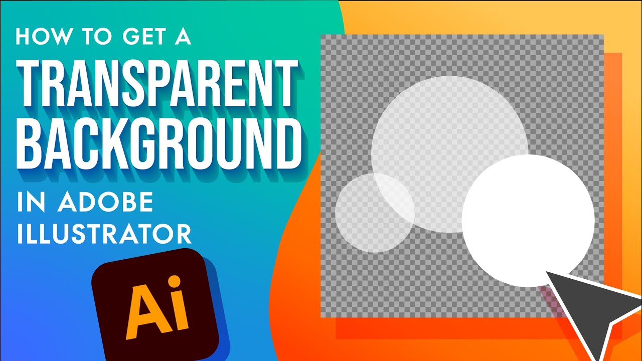 How to Create a Transparent Background in Illustrator