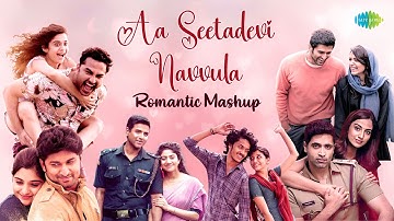 Aa Seetadevi Navvula - Romantic Mashup | Rowdy Fellow | Arijit Singh