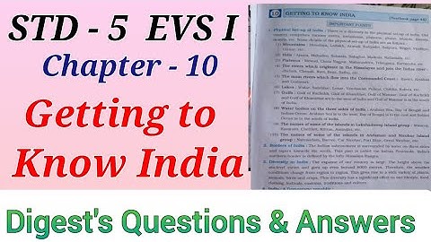 Std. 5 | EVS.1 | lesson 10 | Getting to know India | Digest