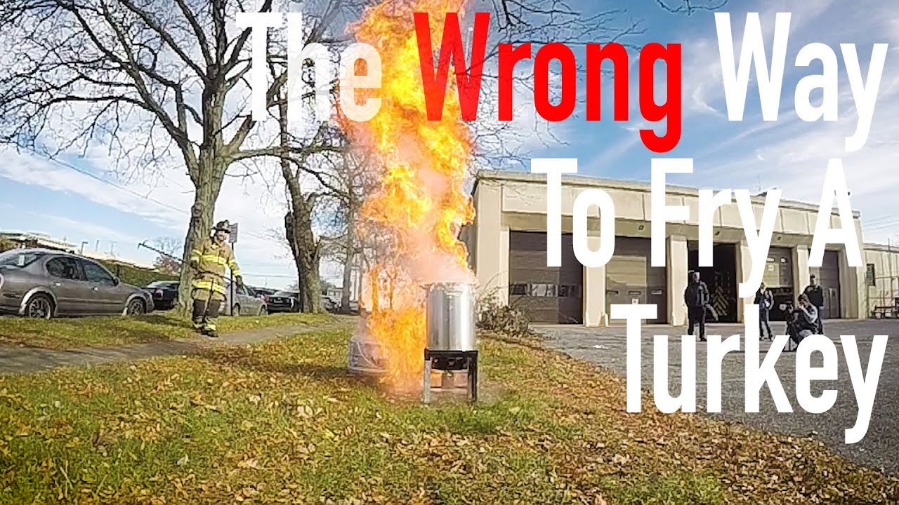 How NOT to deep fry a turkey, with Fire Chief Brian Enterline - YouTube