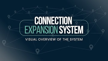🚀 Master the Connection Expansion System: Step-by-Step Guide to Networking Success