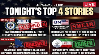 🚨 Biden Fentanyl, Tulsi Smeared & Iran Inspectors! 🚨