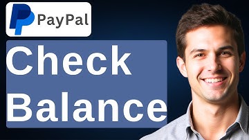 How To Check Paypal Balance [2025 Guide]