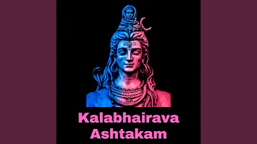 Kalabhairava Ashtakam